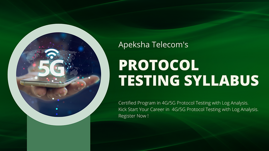 Syllabus Apeksha Telecom 4G 5G Protocol Testing Certification Course syllabus-apeksha-telecom-4g-5g-protocol-testing-certification-course